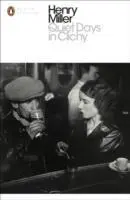 Cover: 9780141399164 | Quiet Days in Clichy | Henry Miller | Taschenbuch | 75 S. | Englisch
