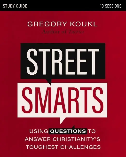 Cover: 9780310139164 | Street Smarts Study Guide | Gregory Koukl | Taschenbuch | Englisch
