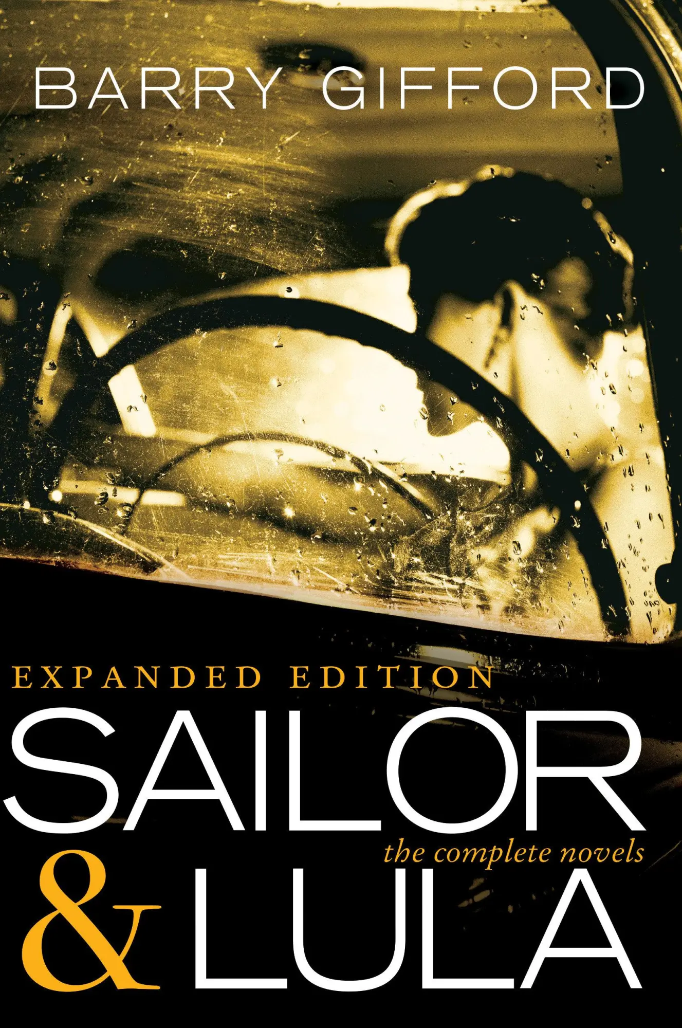 Cover: 9781609809164 | Sailor &amp; Lula, Expanded Edition: The Complete Novels | Barry Gifford