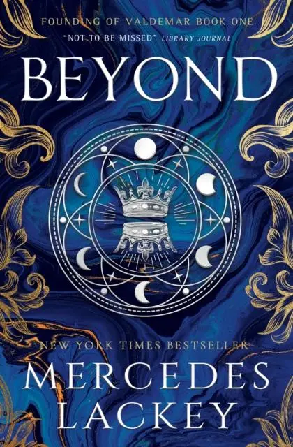 Cover: 9781789099164 | Founding of Valdemar - Beyond - signed edition | Mercedes Lackey