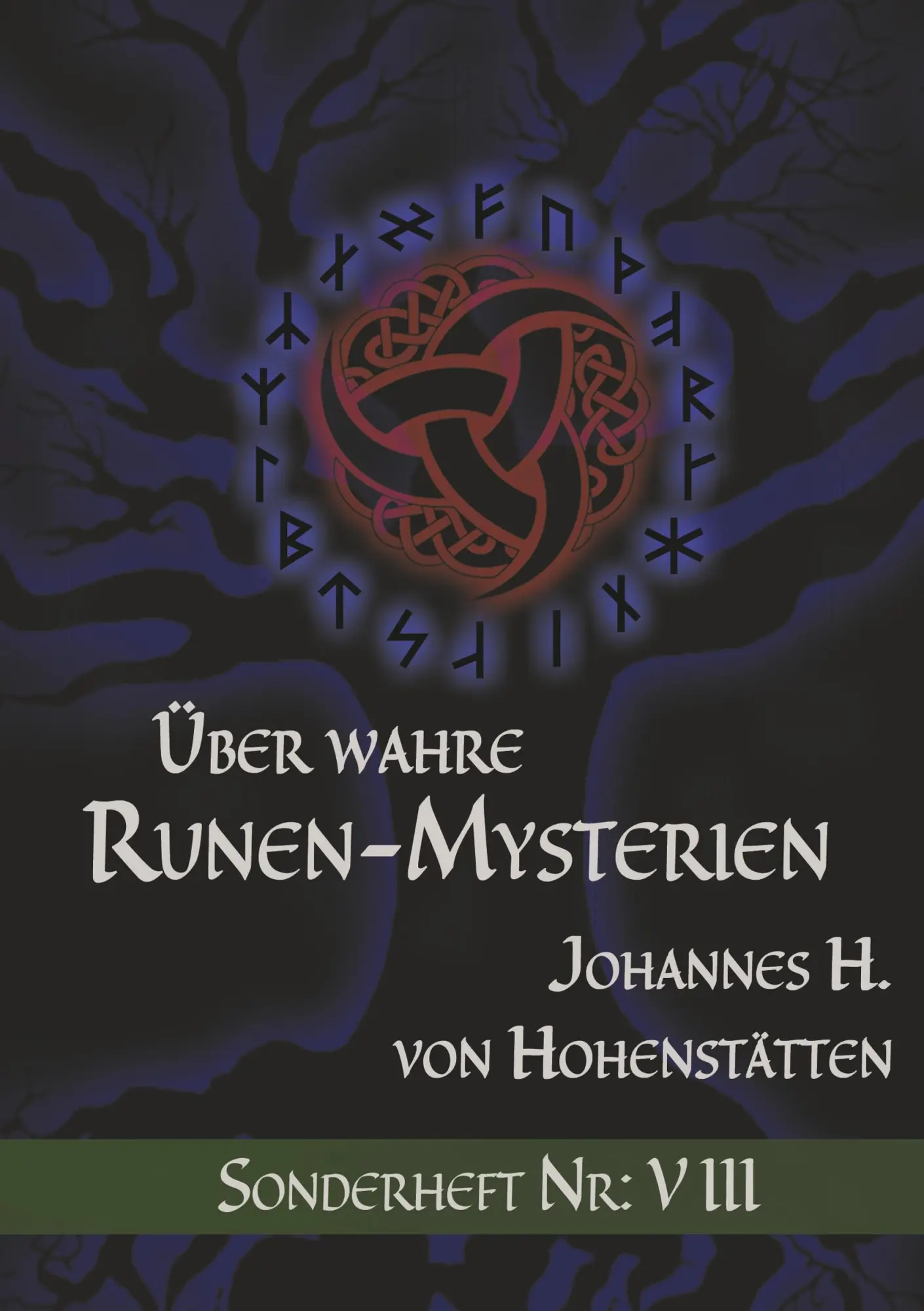 Cover: 9783752859164 | Über wahre Runen-Mysterien: VIII | Sonderheft Nr.: VIII | Hohenstätten