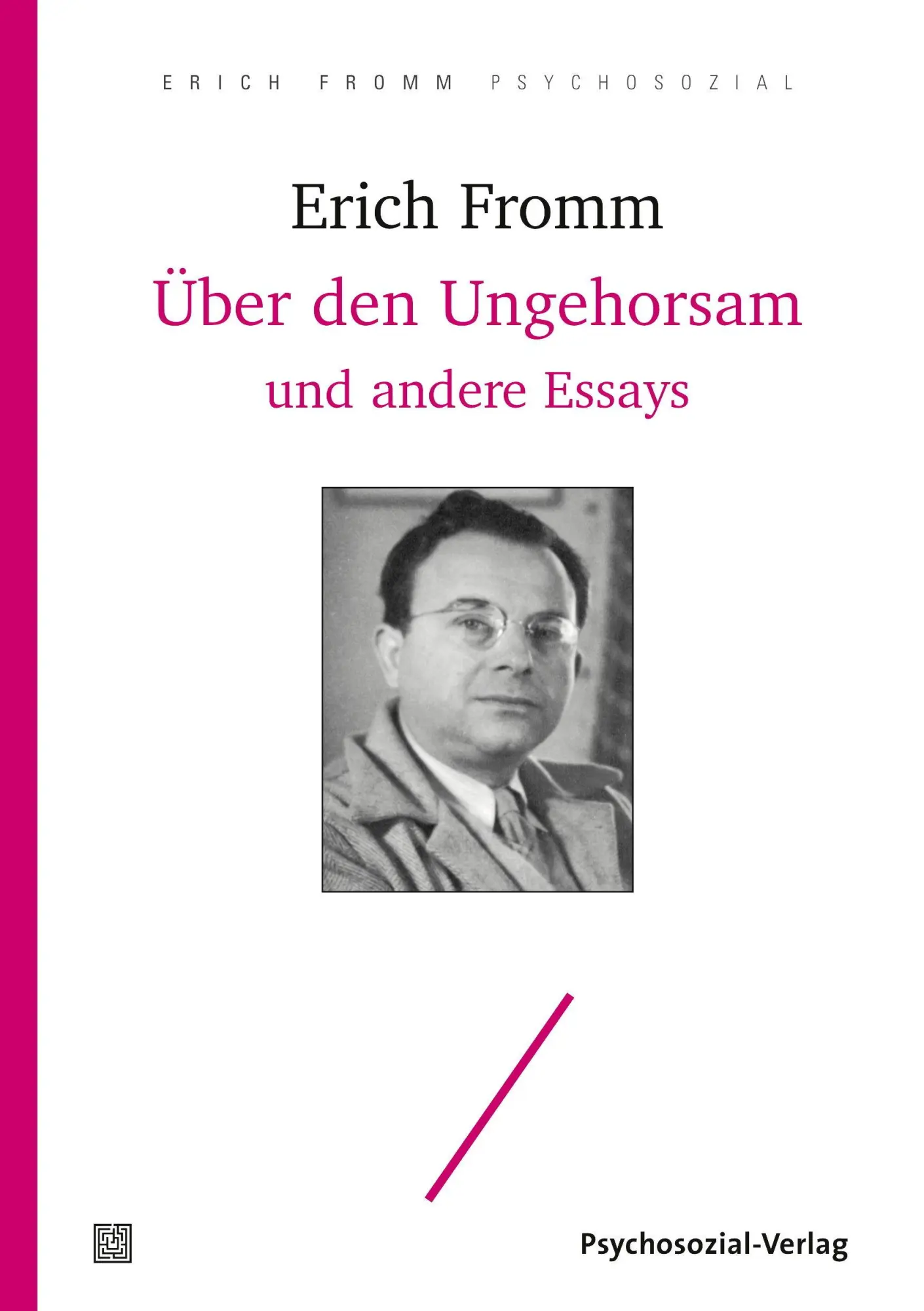 Cover: 9783837929164 | Über den Ungehorsam und andere Essays | Erich Fromm | Taschenbuch