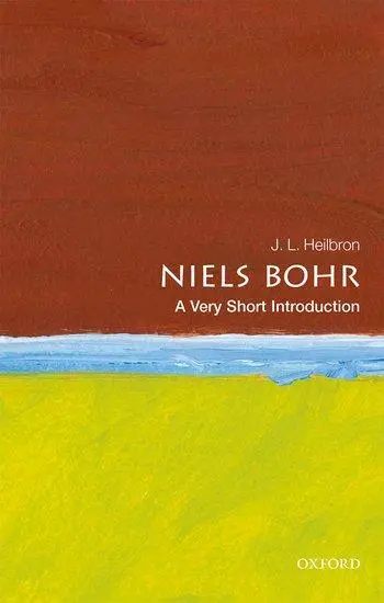 Cover: 9780198819264 | Niels Bohr | A Very Short Introduction | J L Heilbron | Taschenbuch