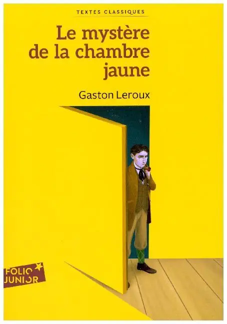 Cover: 9782075099264 | Le Mystère de la chambre jaune | Gaston Leroux | Taschenbuch | 382 S.
