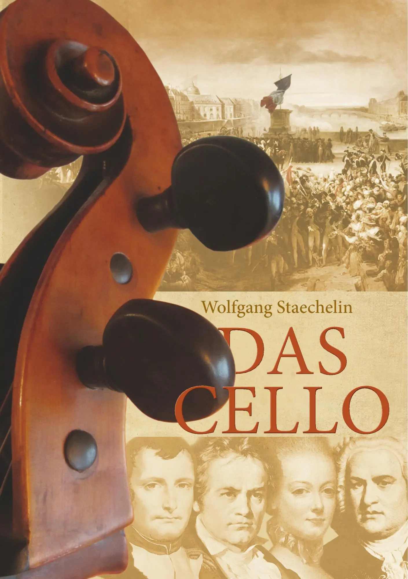 Cover: 9783740729264 | Das Cello | Wolfgang Staechelin | Taschenbuch | 452 S. | Deutsch
