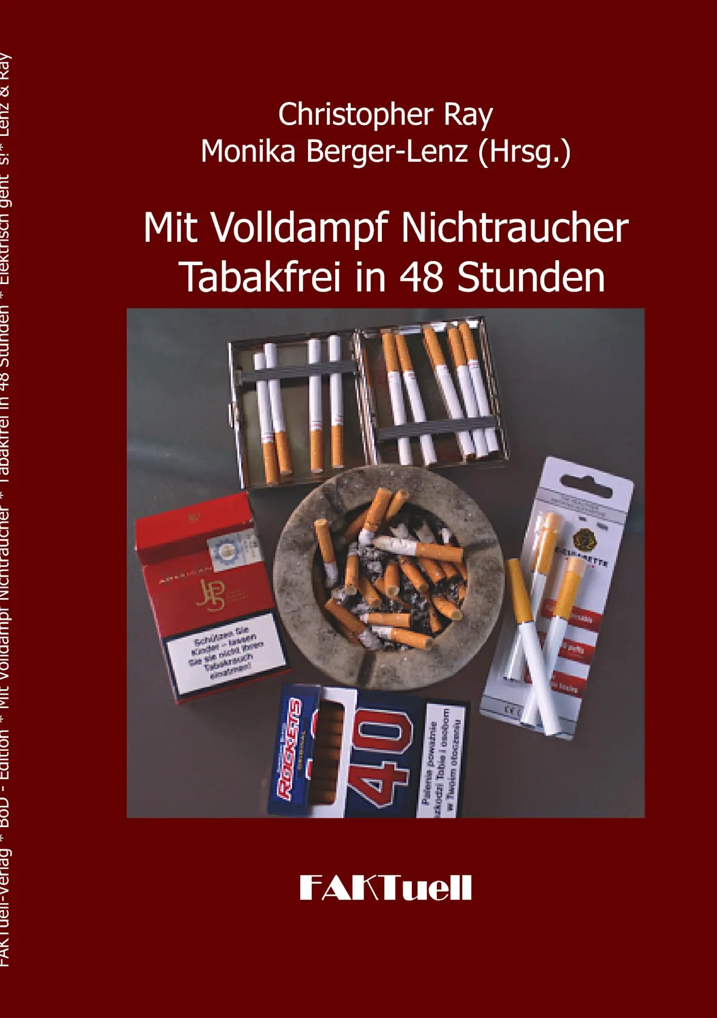 Cover: 9783842319264 | Mit Volldampf Nichtraucher * Tabakfrei in 48 Stunden | Christopher Ray