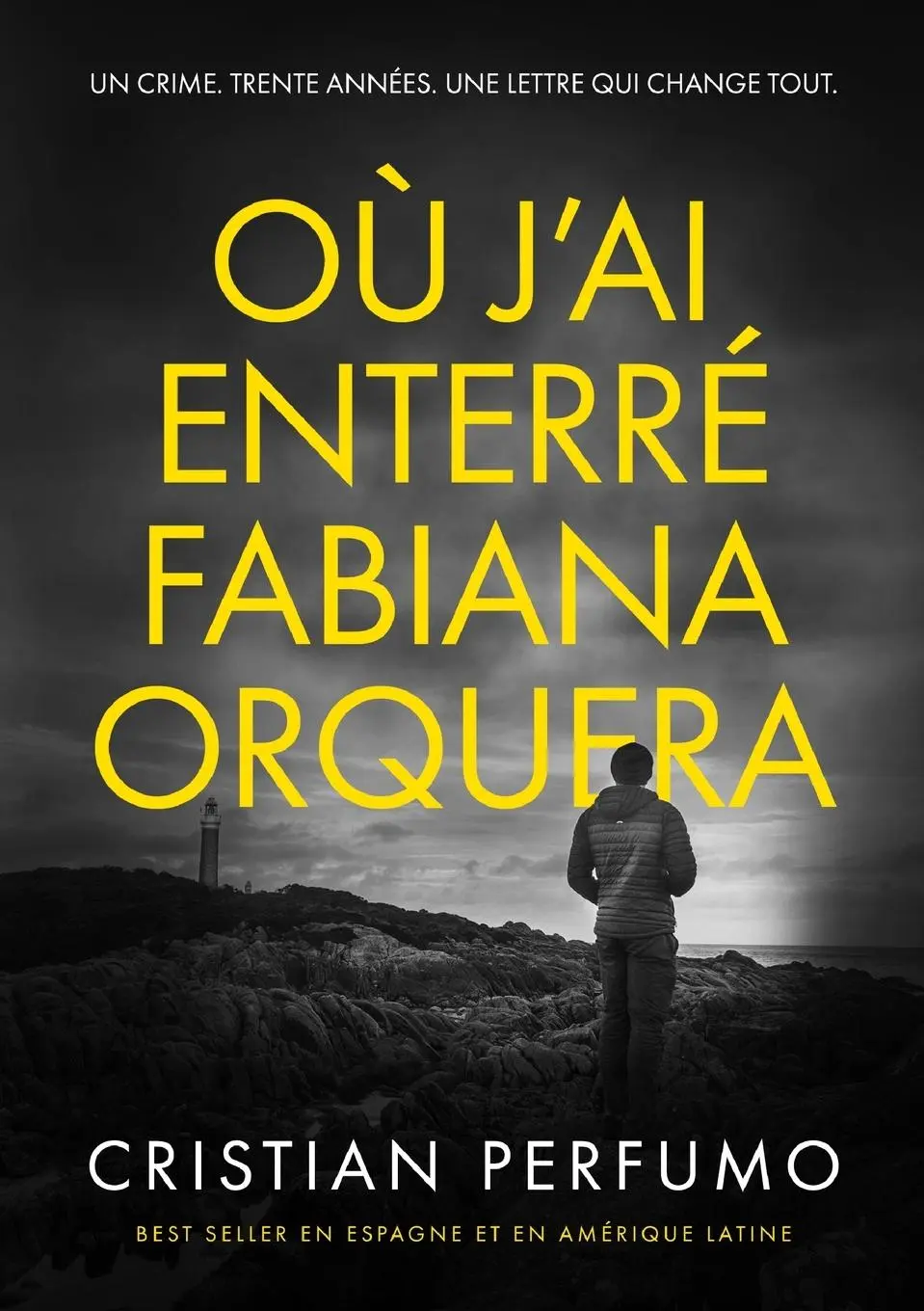 Cover: 9789874879264 | Où j'ai enterré Fabiana Orquera | Cristian Perfumo | Taschenbuch