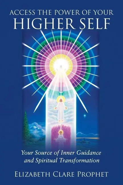 Cover: 9780922729364 | Access the Power of Your Higher Self | Elizabeth Clare Prophet | Buch