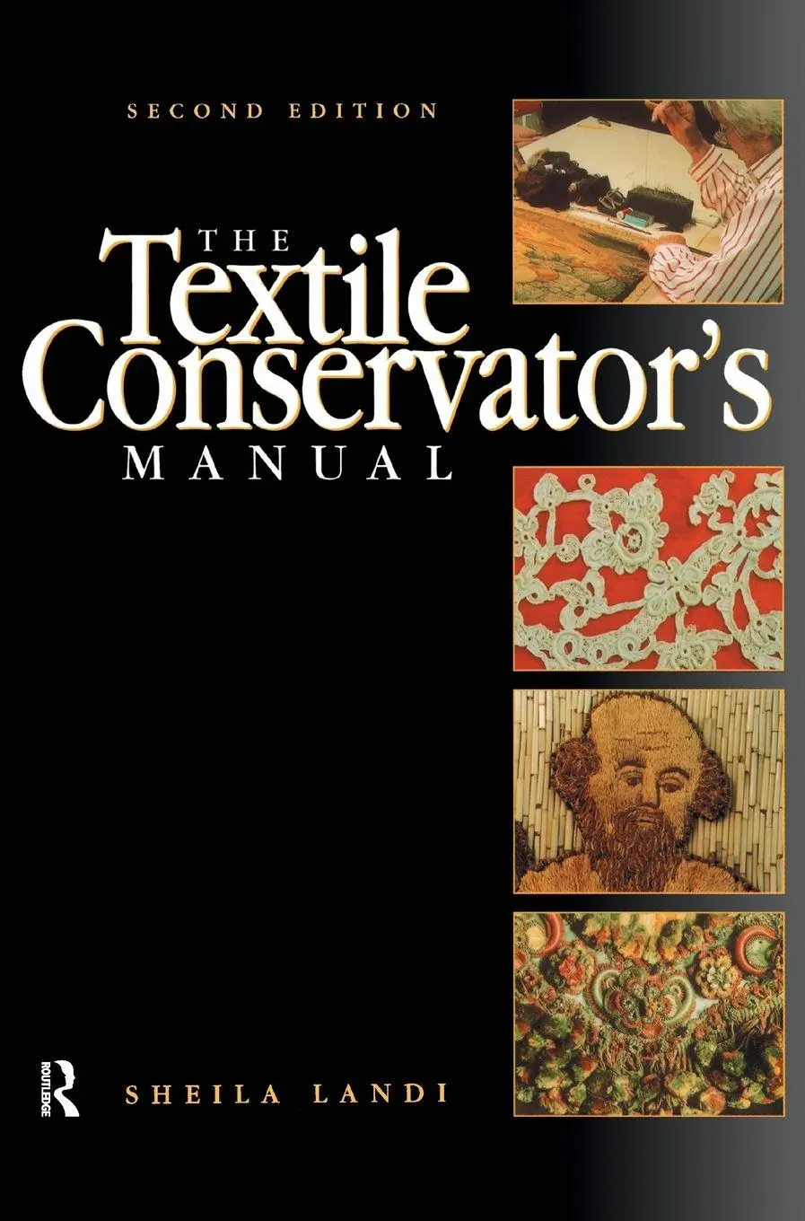 Cover: 9781138169364 | Textile Conservator's Manual | Sheila Landi | Buch | Englisch | 2016
