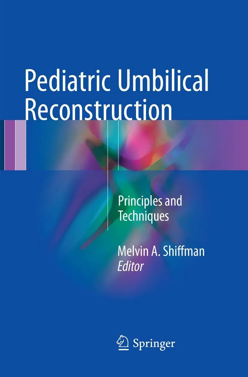 Cover: 9783319829364 | Pediatric Umbilical Reconstruction | Principles and Techniques | Buch