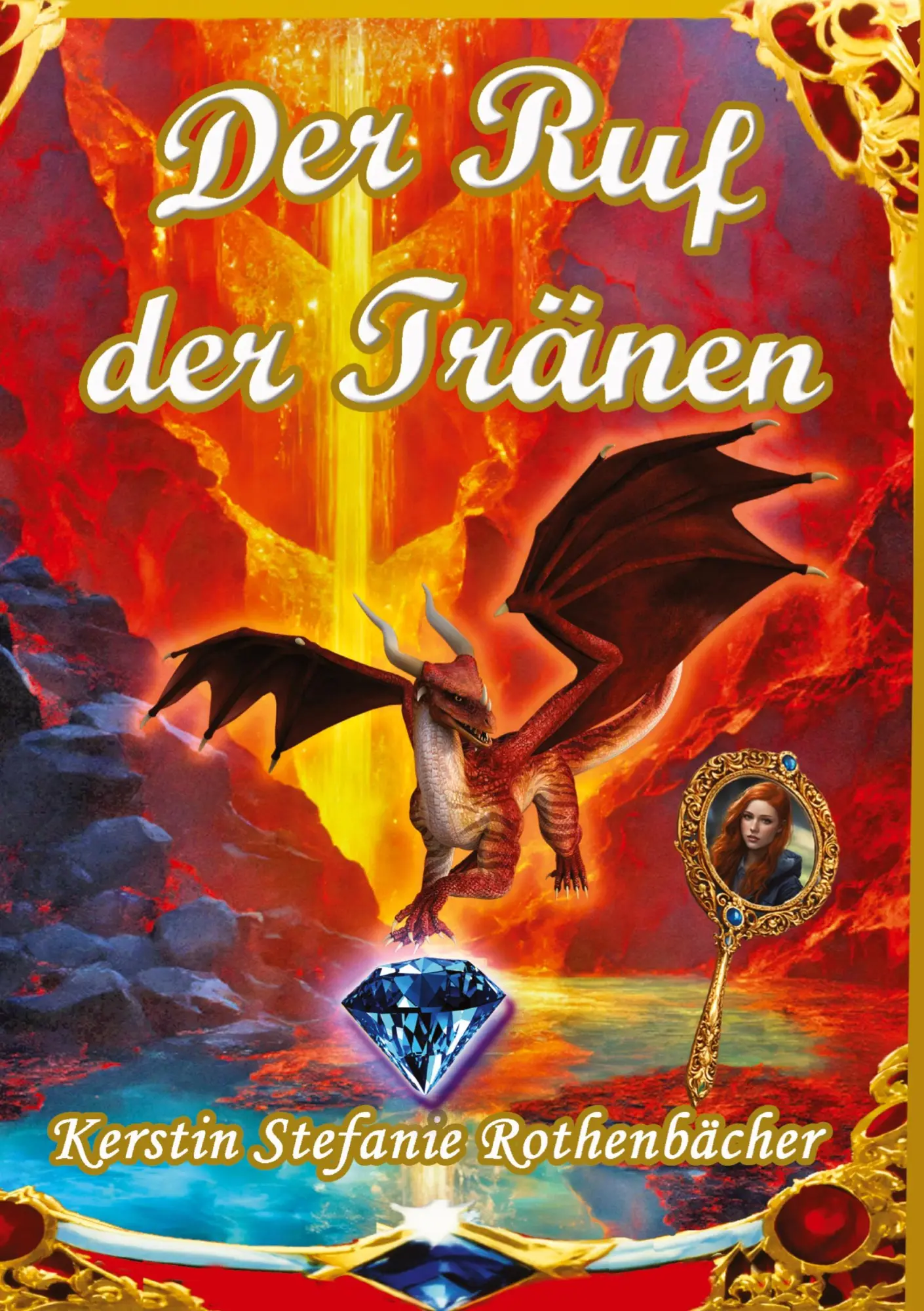 Cover: 9783384489364 | Der Ruf der Tränen | Kerstin Stefanie Rothenbächer | Taschenbuch Cover: 9783384489364 | Der Ruf der Tränen | Kerstin Stefanie Rothenbächer | Taschenbuch