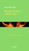 Cover: 9783429029364 | Mensch werden - erfüllt leben | Ignatianische Impulse 23 | Maureder