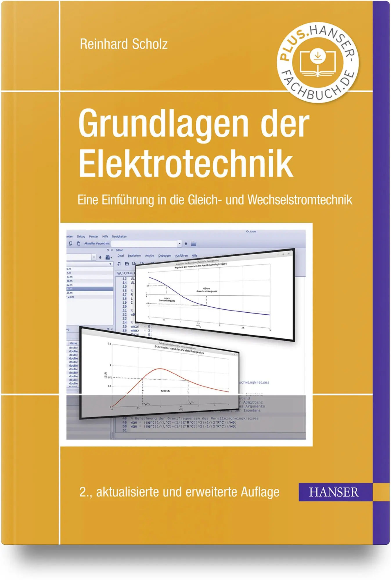 Cover: 9783446479364 | Grundlagen der Elektrotechnik | Reinhard Scholz | Taschenbuch | 310 S. Cover: 9783446479364 | Grundlagen der Elektrotechnik | Reinhard Scholz | Taschenbuch | 310 S.