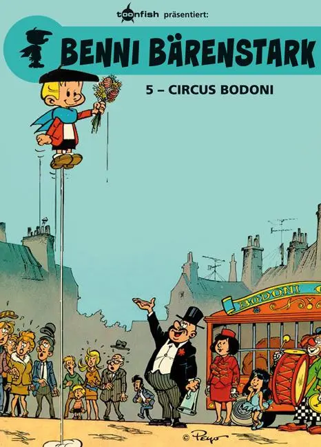 Cover: 9783868699364 | Benni Bärenstark 05. Circus Bodoni | Peyo | Buch | 64 S. | Deutsch
