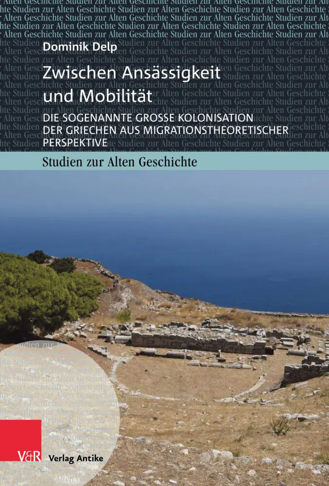 Cover: 9783949189364 | Zwischen Ansässigkeit und Mobilität | Dominik Delp | Buch | 385 S.