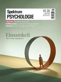 Cover: 9783958929364 | Spektrum Psychologie 1/2026 Einsamkeit | Wie wir ihr entkommen | Buch