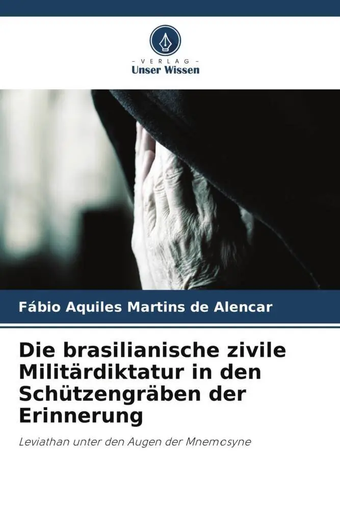 Cover: 9786208719364 | Die brasilianische zivile Militärdiktatur in den Schützengräben der...