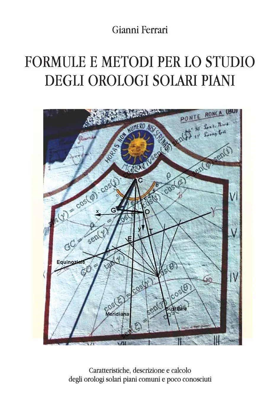 Cover: 9788891179364 | Formule e metodi per lo studio degli orologi solari piani | Ferrari