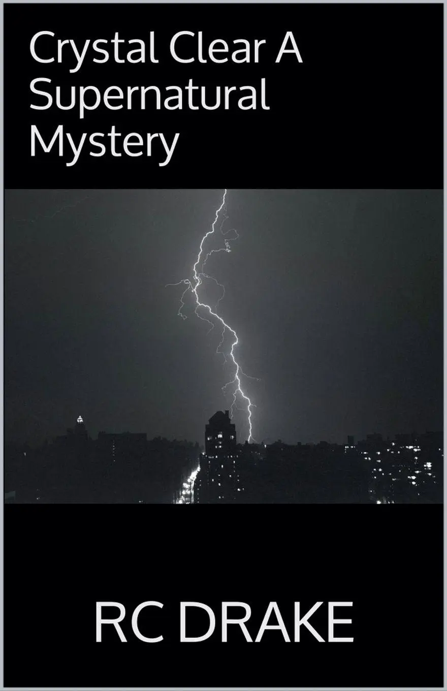 Cover: 9798230669364 | Crystal Clear A Supernatural Mystery | Rc Drake | Taschenbuch | 2010