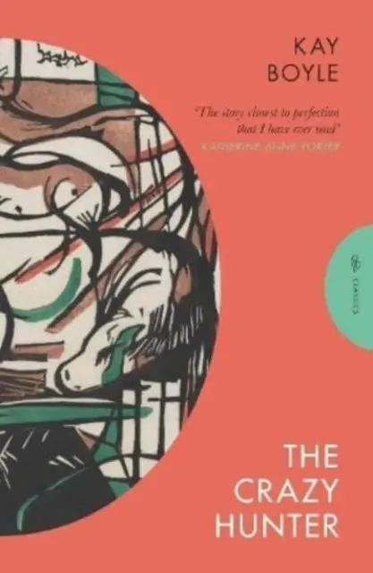 Cover: 9781782279464 | The Crazy Hunter | Kay Boyle | Taschenbuch | Paperback | Englisch