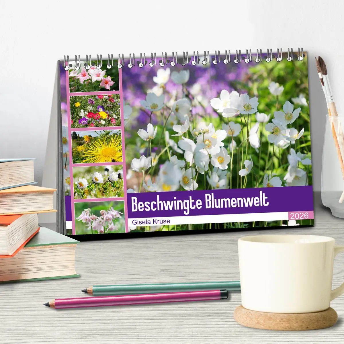 Bild: 9783457739464 | Beschwingte Blumenwelt (Tischkalender 2026 DIN A5 quer), CALVENDO...