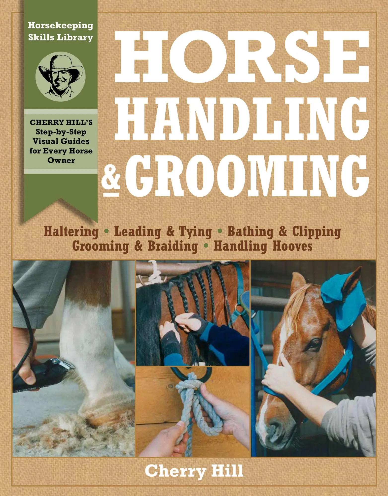 Cover: 9780882669564 | Horse Handling &amp; Grooming | Cherry Hill (u. a.) | Taschenbuch | 1997
