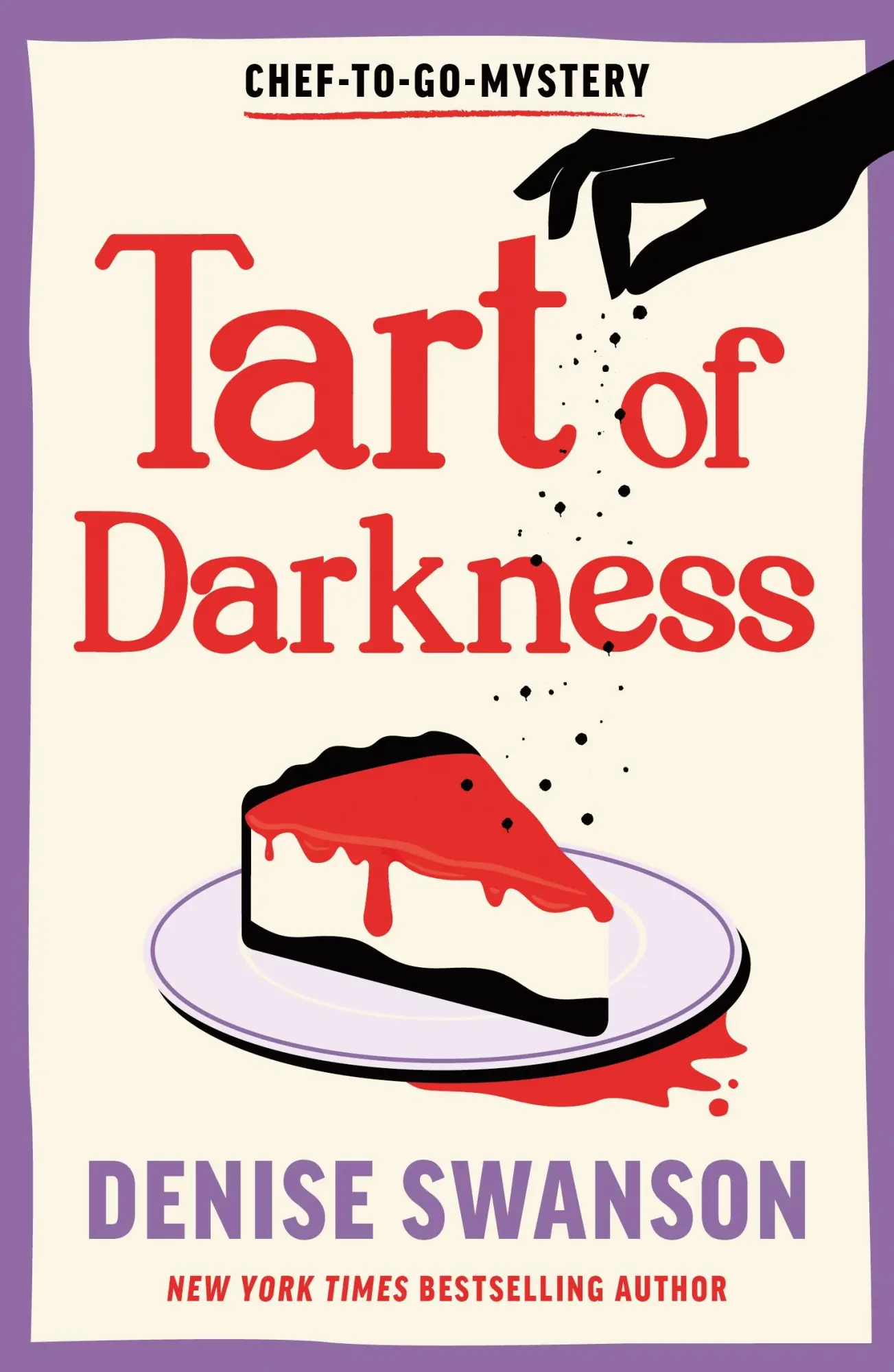 Cover: 9781464239564 | Tart of Darkness | A Delicious Culinary Cosy Crime Mystery | Swanson