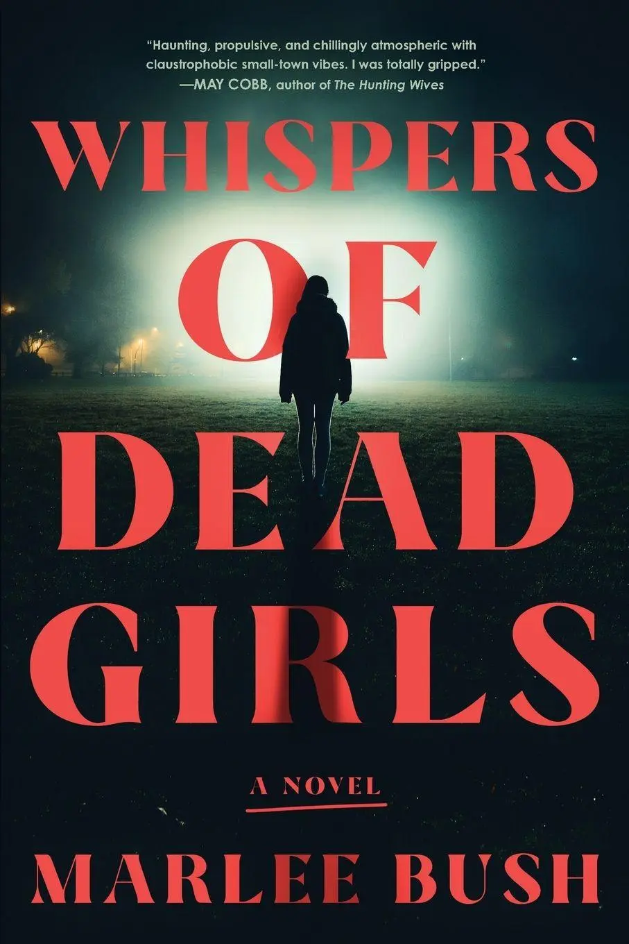 Cover: 9781728289564 | Whispers of Dead Girls | Marlee Bush | Taschenbuch | Englisch | 2025