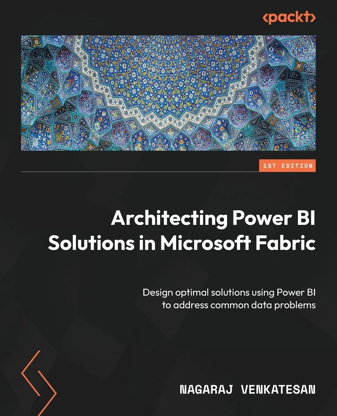 Cover: 9781837639564 | Architecting Power BI Solutions in Microsoft Fabric | Venkatesan Cover: 9781837639564 | Architecting Power BI Solutions in Microsoft Fabric | Venkatesan