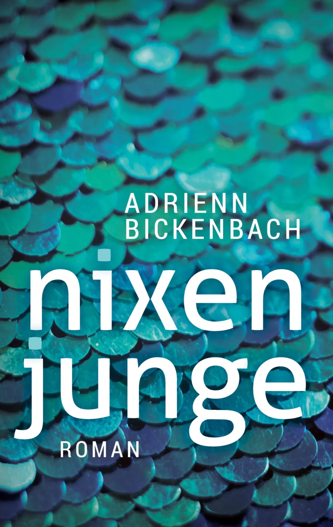 Cover: 9783347459564 | Nixenjunge | Adrienn Bickenbach | Buch | 256 S. | Deutsch | 2021