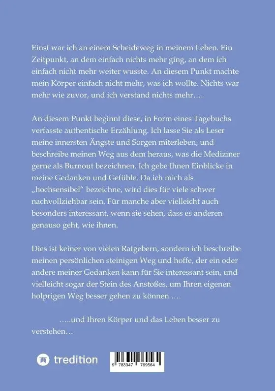 Rückseite: 9783347769564 | Und Dein Körper weiß es doch besser | Mein Weg aus dem Burnout | Born
