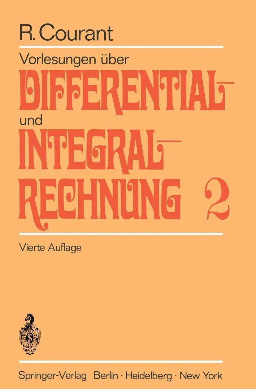 Cover: 9783540029564 | Vorlesungen über Differential- und Integralrechnung | Richard Courant Cover: 9783540029564 | Vorlesungen über Differential- und Integralrechnung | Richard Courant