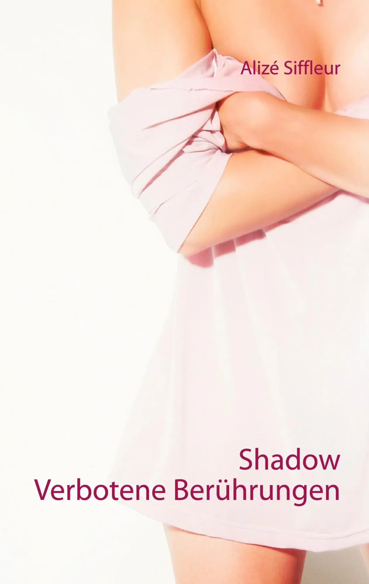 Cover: 9783751999564 | Shadow | Verbotene Berührungen | Alizé Siffleur | Taschenbuch | 148 S.