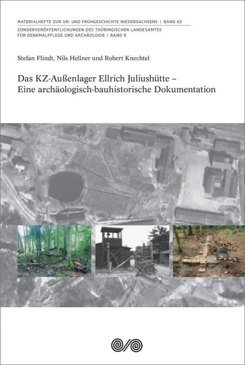 Cover: 9783896469564 | Das KZ-Außenlager Ellrich Juliushütte | Stefan Flindt (u. a.) | Buch