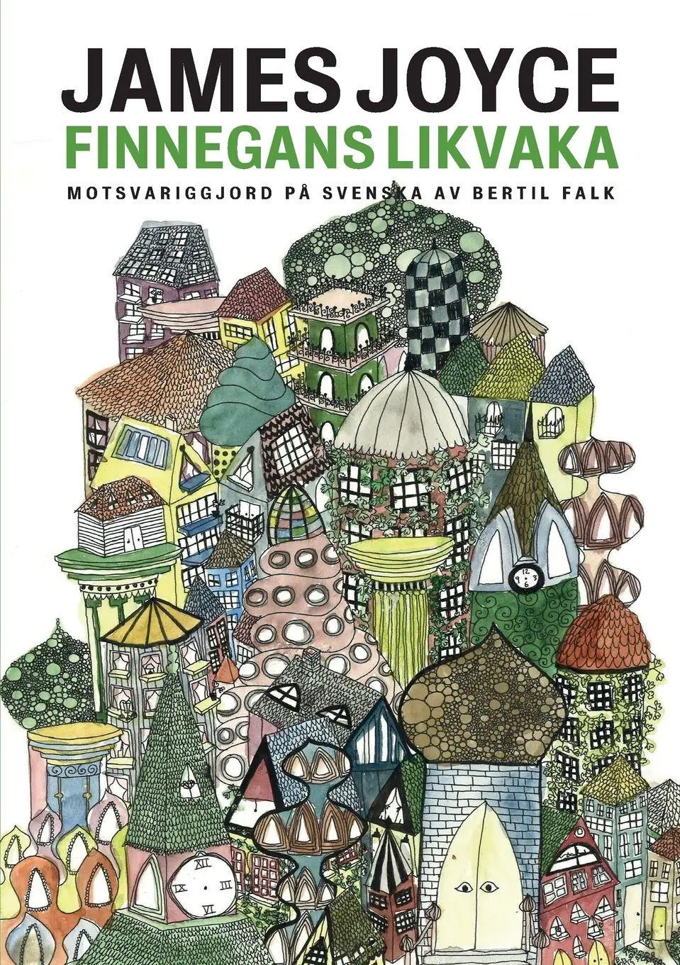 Cover: 9789187619564 | Finnegans likvaka | Finnegans Wake motsvariggjord på svenska | Buch