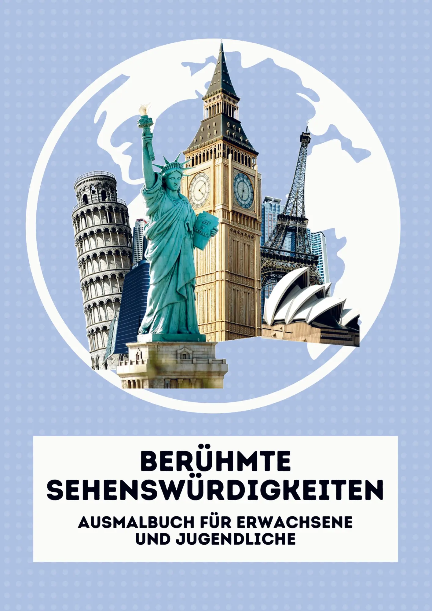 Cover: 9789403739564 | Berühmte Sehenswürdigkeiten. Malbuch für Erwachsene und Jugendliche