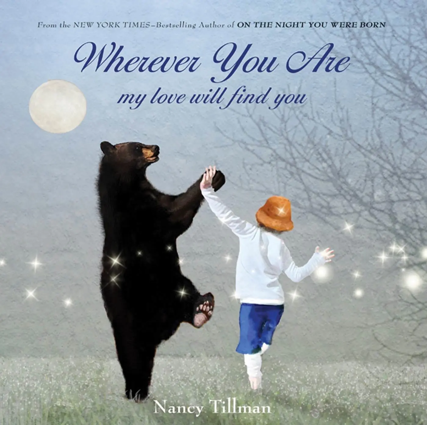 Autor: 9780312549664 | Wherever You Are | My Love Will Find You | Nancy Tillman | Buch | 2010