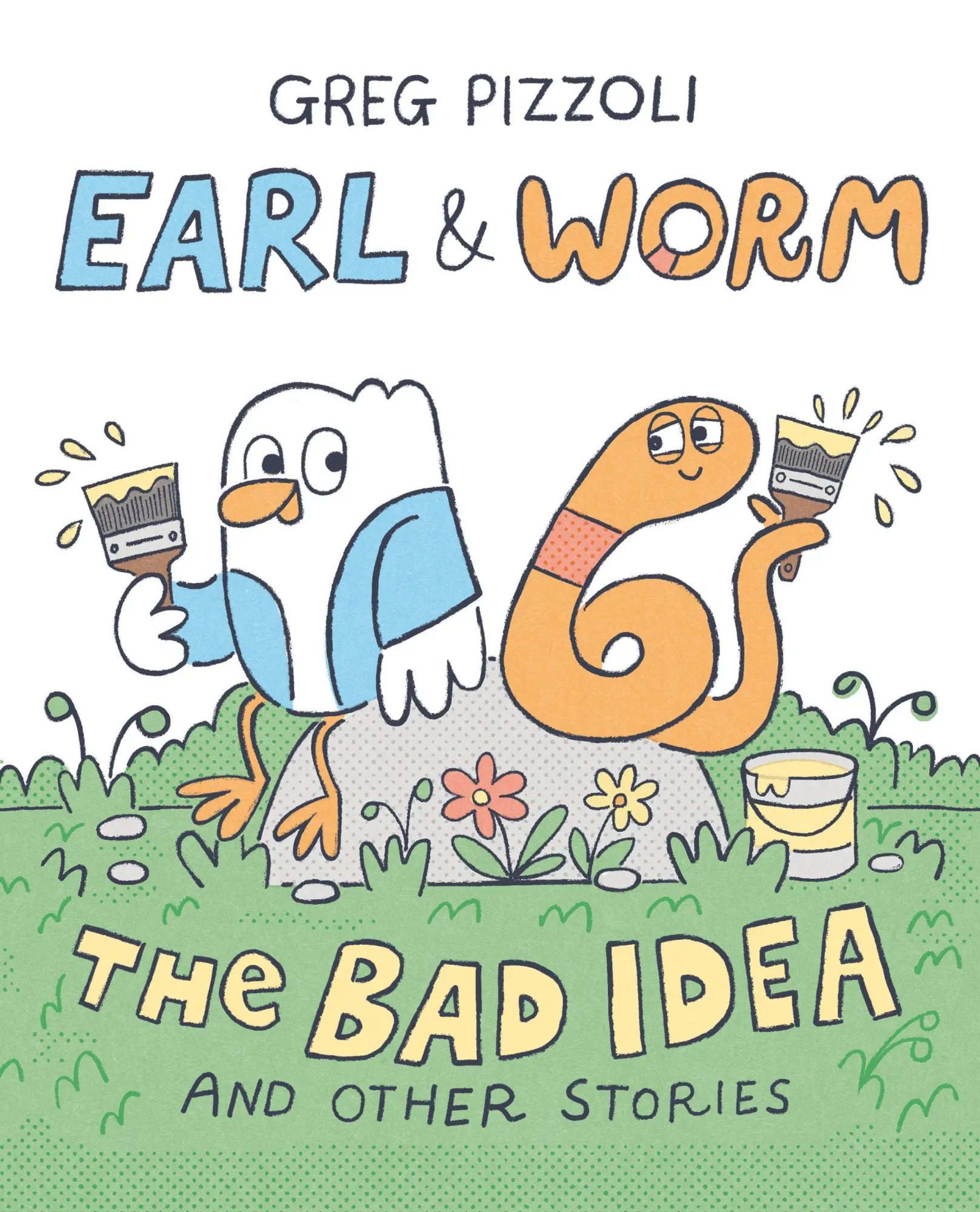 Cover: 9780593649664 | Earl &amp; Worm 01: The Bad Idea and Other Stories | Greg Pizzoli | Buch