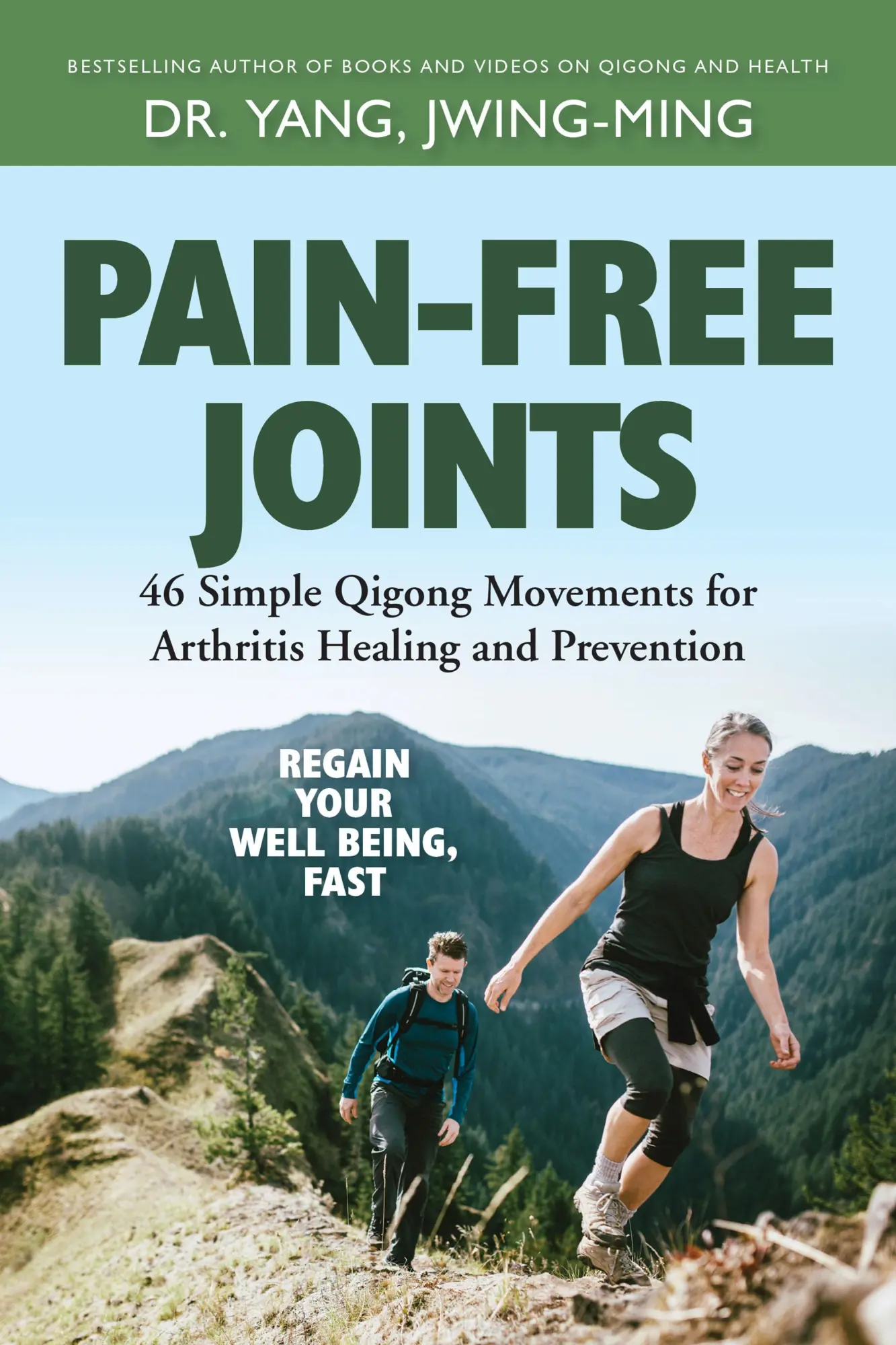 Bild: 9781594399664 | Pain-Free Joints | Jwing-Ming Yang | Buch | Gebunden | Englisch | 2023