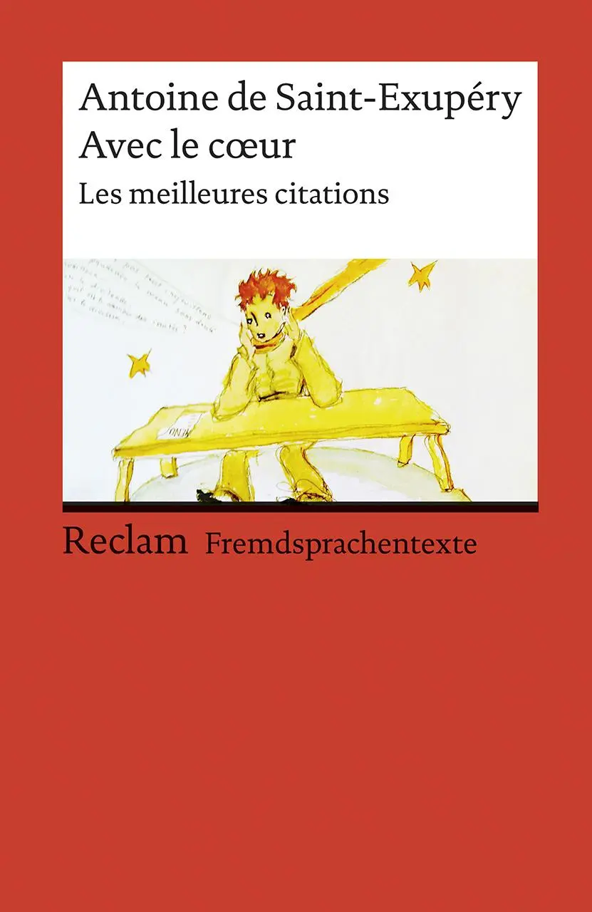 Cover: 9783150199664 | Avec le coeur | Antoine de Saint-Exupéry | Taschenbuch | 100 S. | 2020