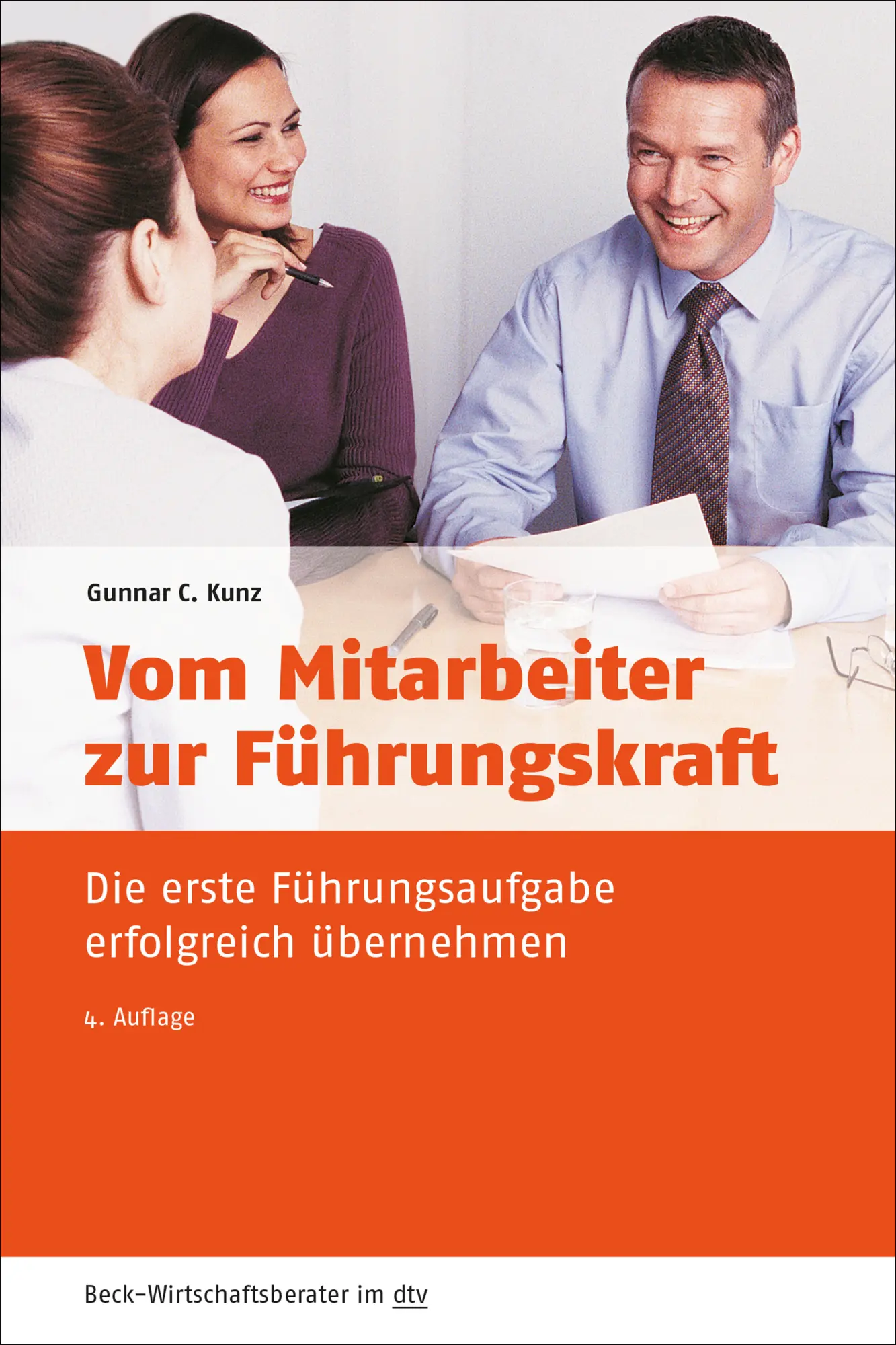 Cover: 9783423509664 | Vom Mitarbeiter zur Führungskraft | Gunnar C. Kunz | Taschenbuch