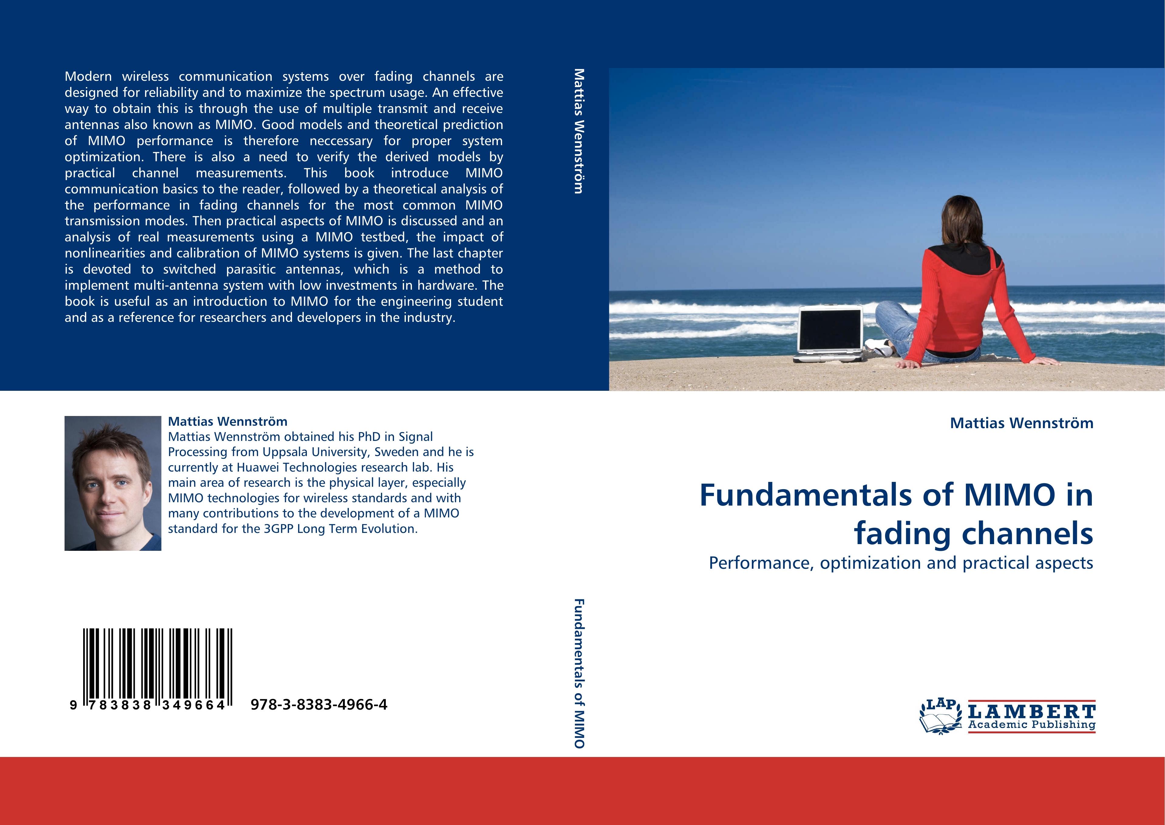 Fundamentals of MIMO in fading channels | Performance, optimization and practical aspects | Mattias Wennström | Taschenbuch | Paperback | 248 S. | Englisch | 2010 | LAP LAMBERT Academic Publishing - Wennström, Mattias