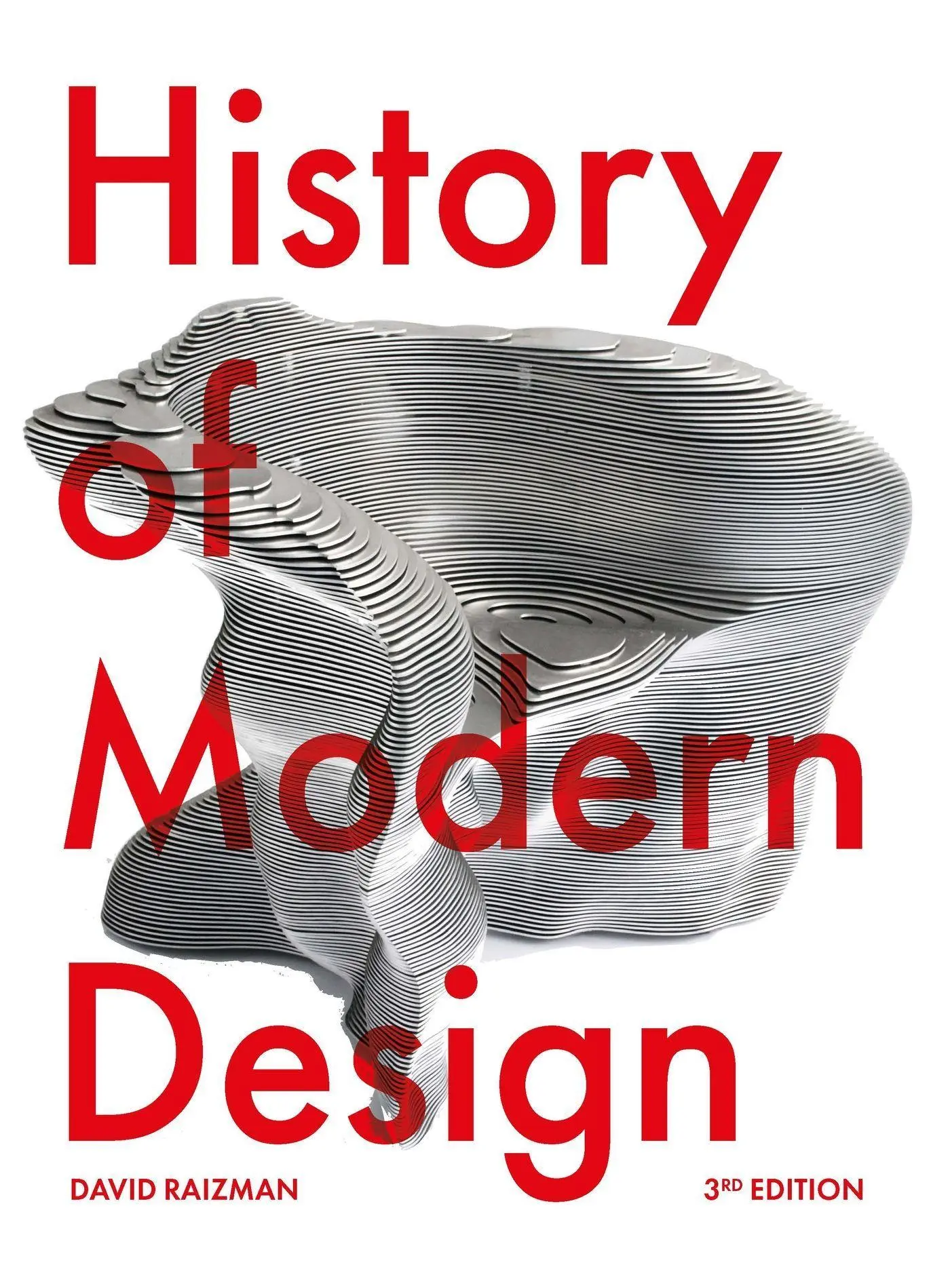 Cover: 9781529419764 | History of Modern Design Third Edition | David Raizman | Taschenbuch