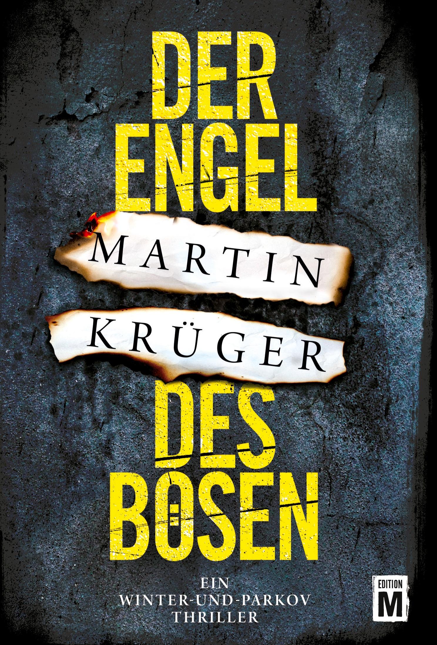 Cover: 9781542049764 | Der Engel des Bösen | Martin Krüger | Taschenbuch | 572 S. | Deutsch