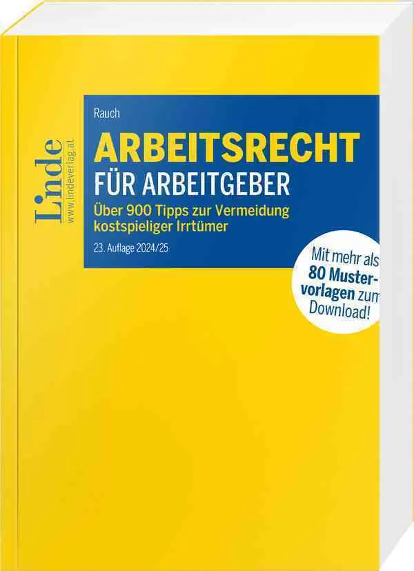 Cover: 9783707349764 | Arbeitsrecht für Arbeitgeber | Thomas Rauch | Taschenbuch | 1020 S.