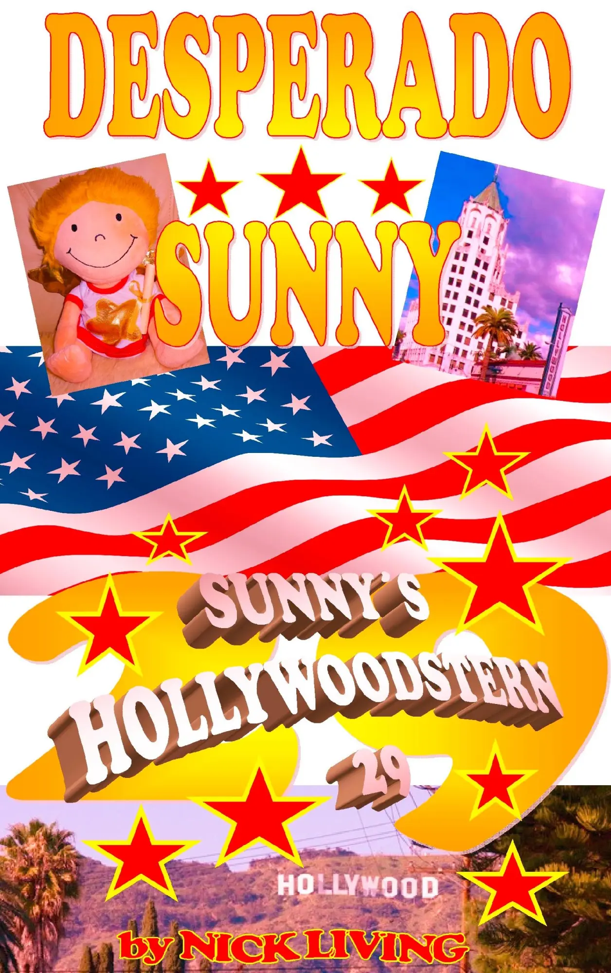 Cover: 9783734769764 | Desperado Sunny | Sunnys Hollywoodstern 29 | Nick Living | Taschenbuch
