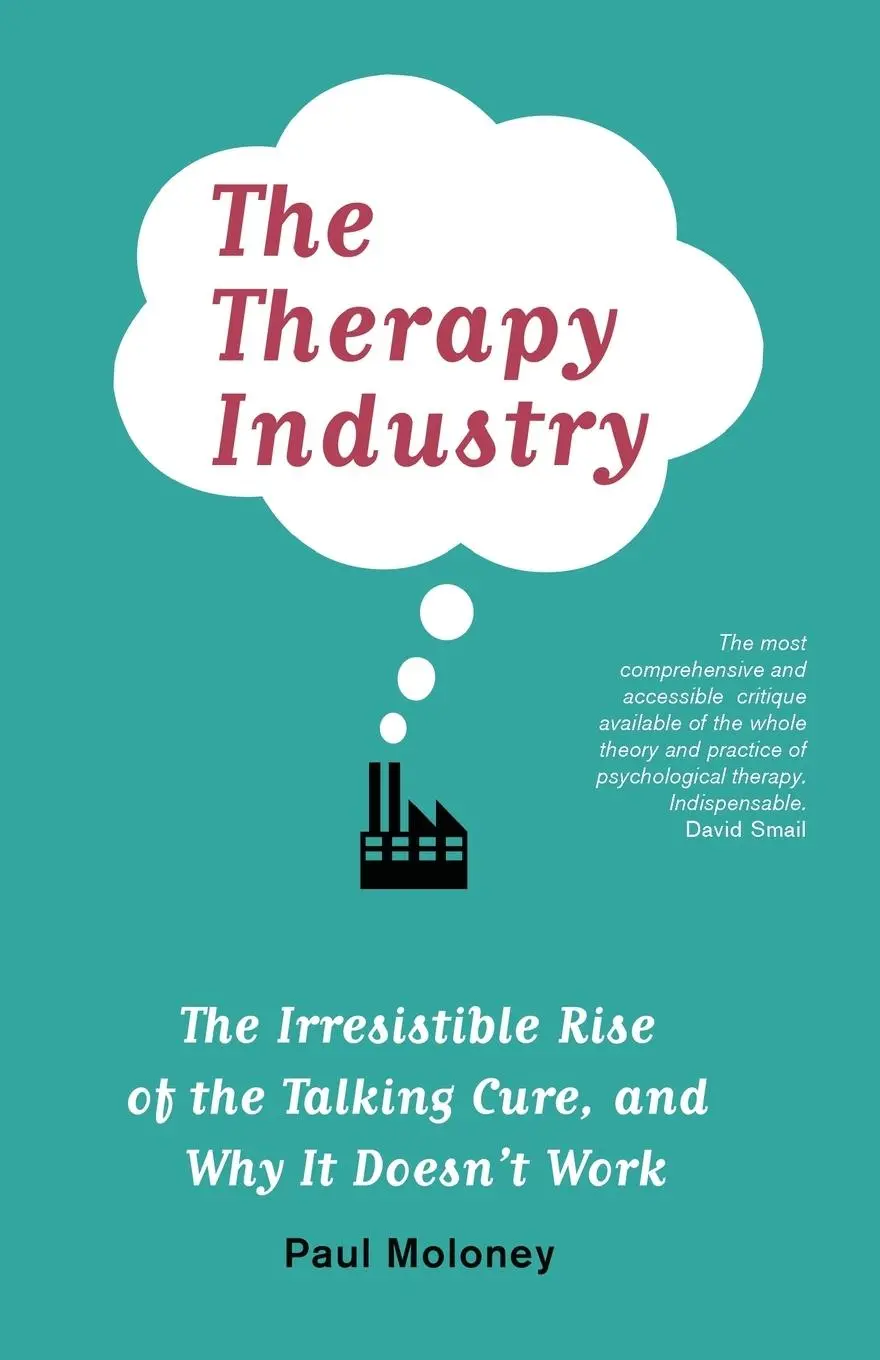 Cover: 9780745329864 | The Therapy Industry | Paul Moloney | Taschenbuch | Englisch | 2013