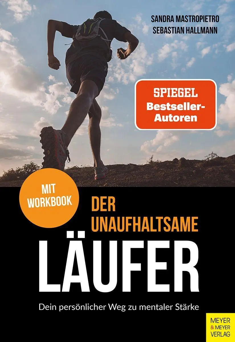 Cover: 9783840379864 | Der unaufhaltsame Läufer | Dein persönlicher Weg zu mentaler Stärke