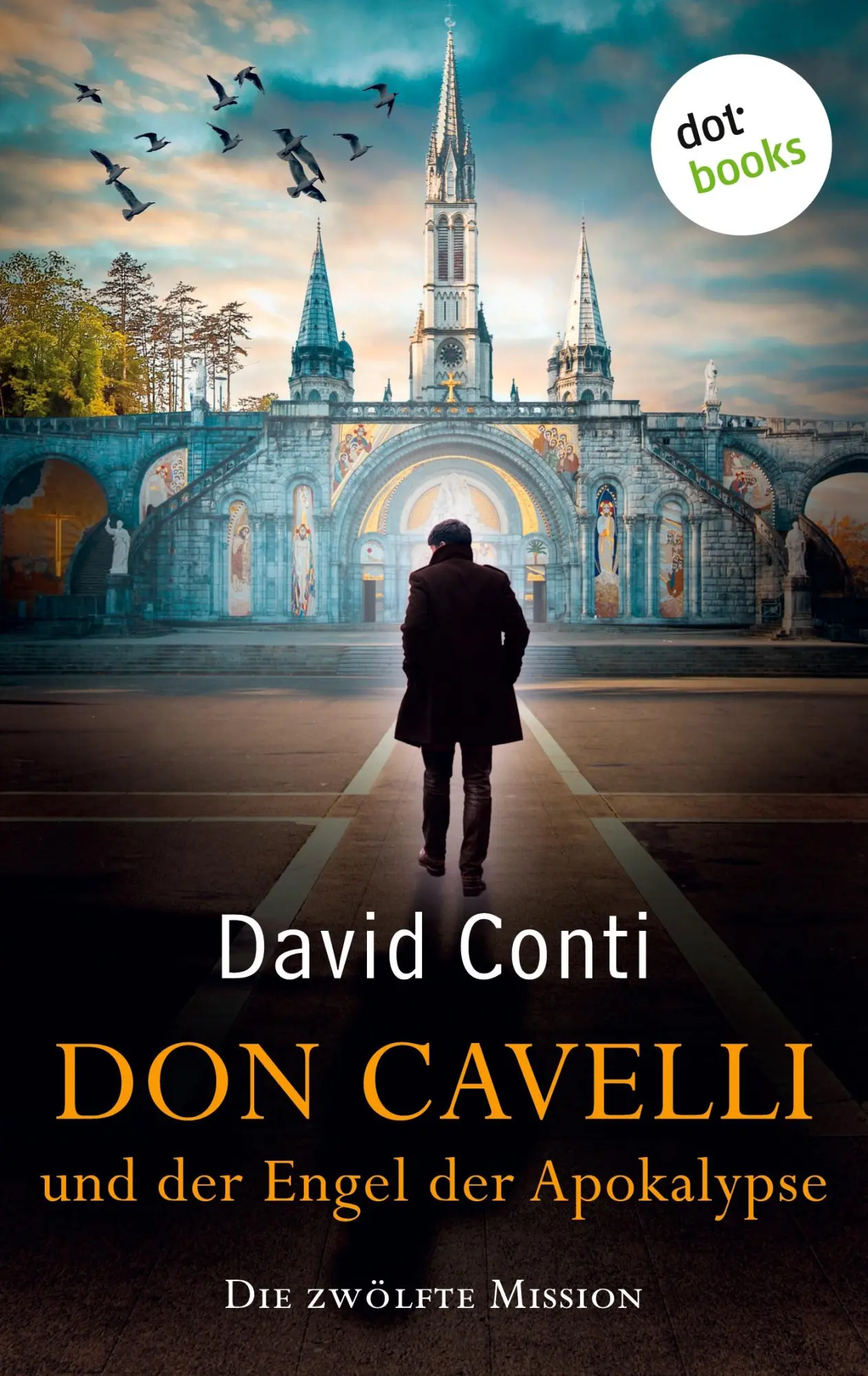 Cover: 9783986909864 | Don Cavelli und der Engel der Apokalypse | David Conti | Taschenbuch