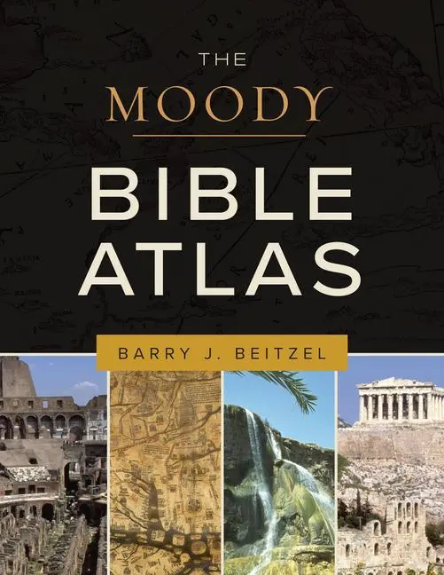 Cover: 9780802429964 | The Moody Bible Atlas | Barry J Beitzel | Buch | Englisch | 2025